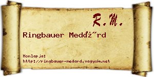 Ringbauer Medárd névjegykártya
